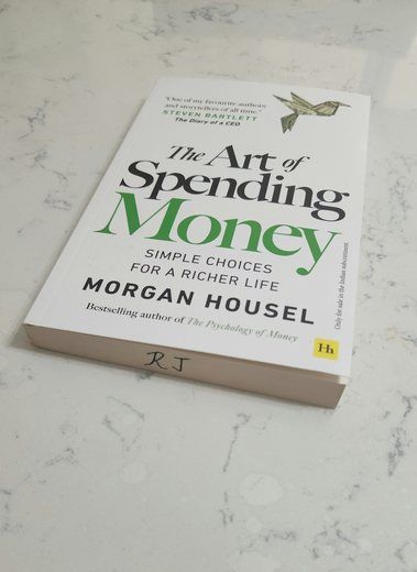 The Art of Spending Money — Morgan Housel